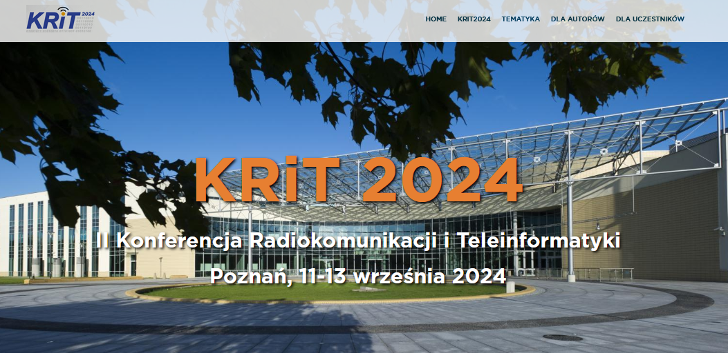 Krajowa Konferencja Radiokomunikacji i Teleinformatyki (KRiT 2024)